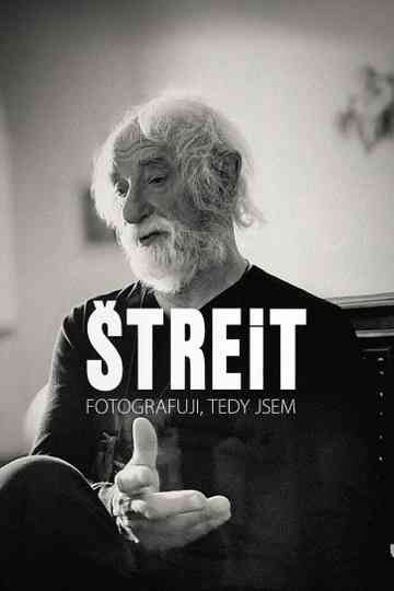 Štreit – I photograph, therefore I am Poster