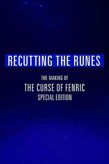 Recutting the Runes: The Making of 'The Curse of Fenric' Special Edition Poster