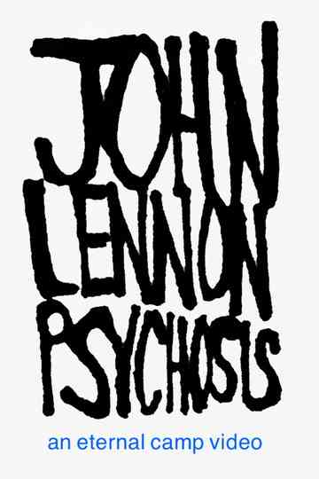JOHN LENNON PSYCHOSIS Poster