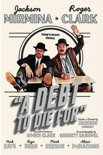 A Debt To Die For Poster