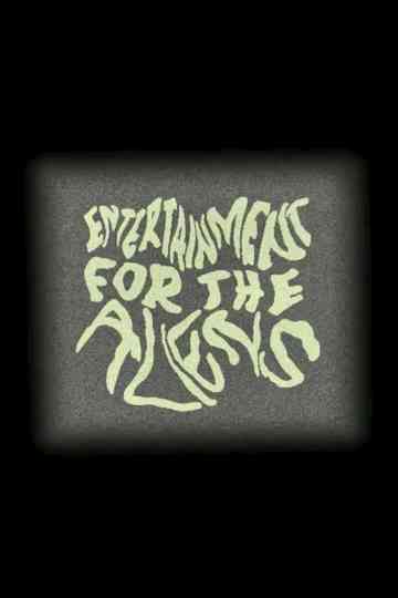 Entertainment for the Aliens Poster