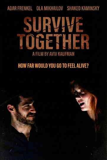 Survive Together Poster