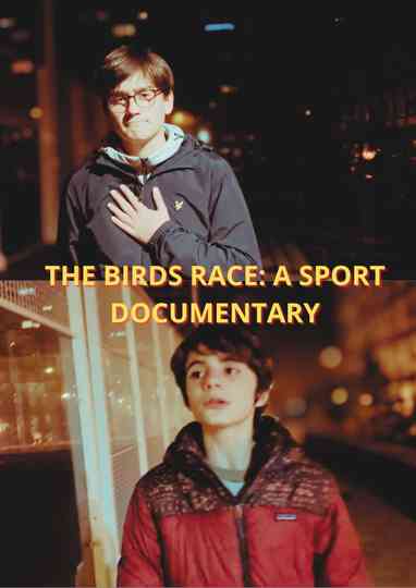 The Birds Race: A Sports Documentary Poster