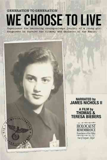 Generation to Generation: We Choose to Live Poster