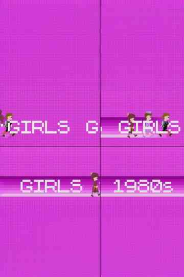 Girls! Girls! Girls! - The 1980s Poster