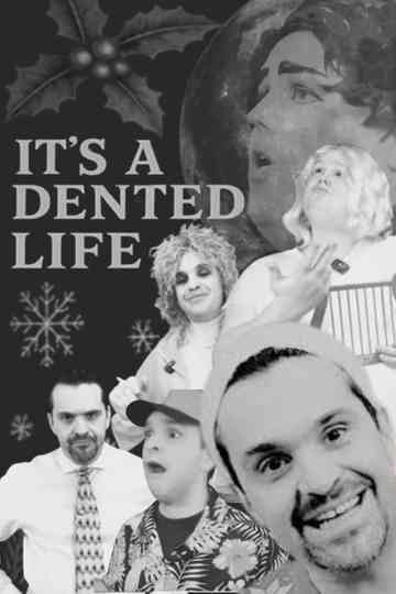 It's a Dented Life! Poster