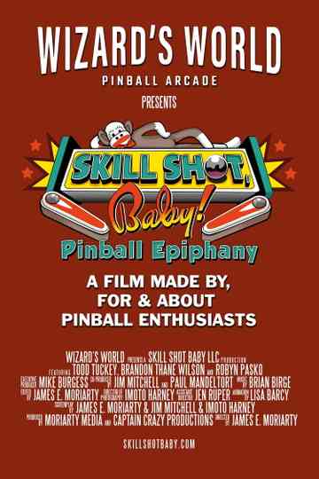 Skill Shot, Baby! Pinball Epiphany Poster