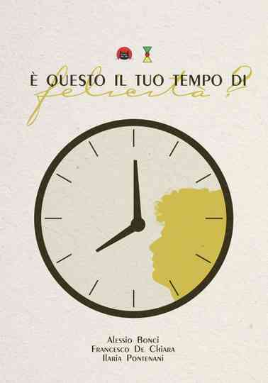 Is it your time for happiness? Poster