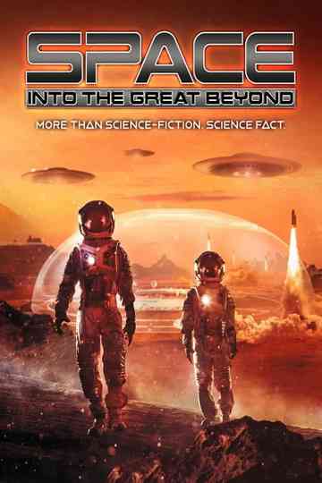Space: Into the Great Beyond Poster
