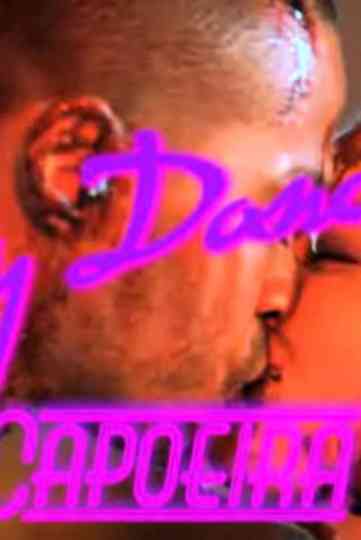 Dirty Dancing 3: Capoeira Nights Poster