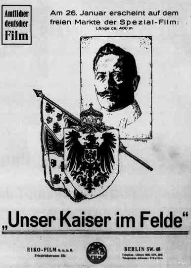 Unser Kaiser im Felde Poster
