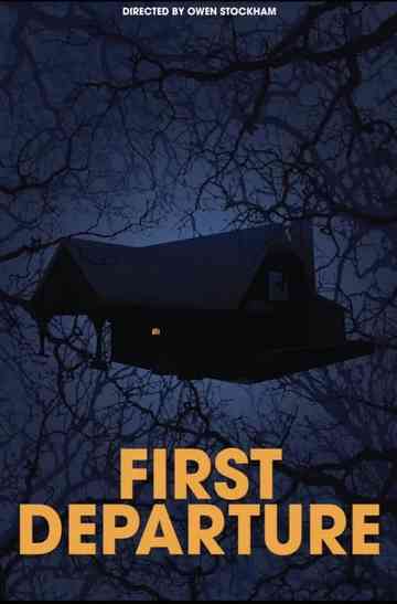 First Departure Poster