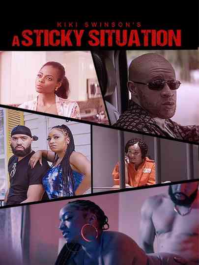 A Sticky Situation Poster