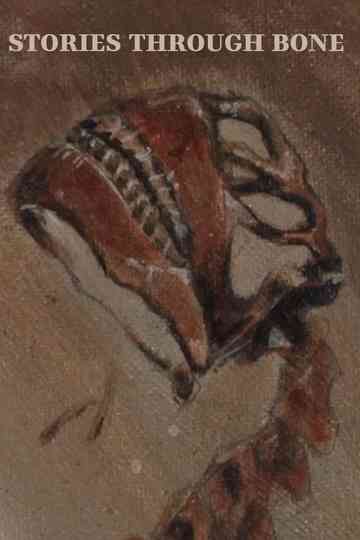 Stories Through Bone Poster