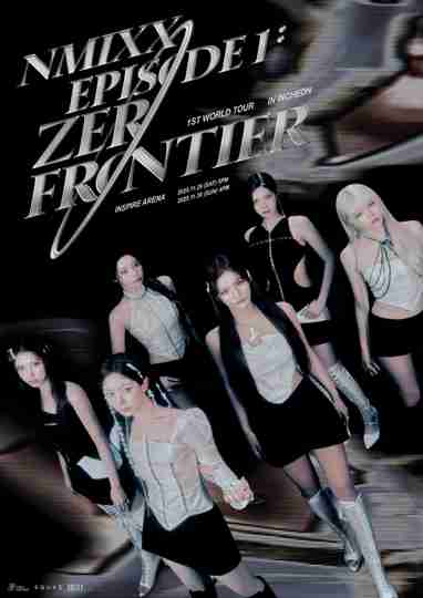 NMIXX 1st World Tour Episode 1: Zero Frontier Incheon Day 2 Poster