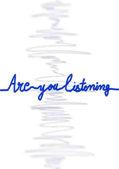 Are You Listening? Poster