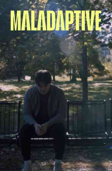 Maladaptive Poster