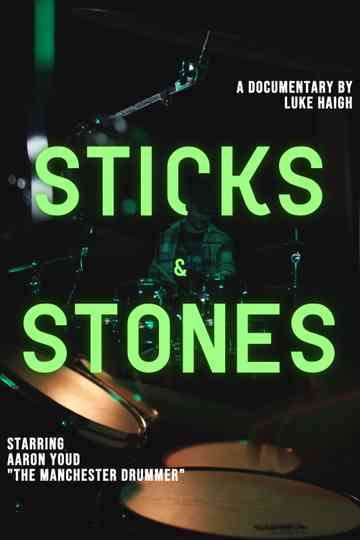 Sticks and Stones Poster