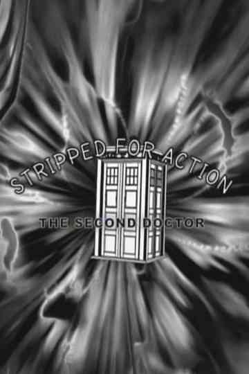 Stripped for Action: The Second Doctor Poster