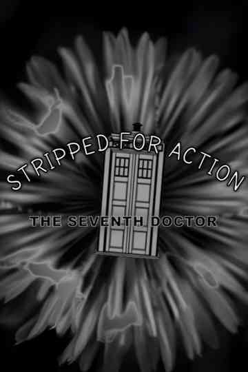 Stripped for Action: The Seventh Doctor Poster