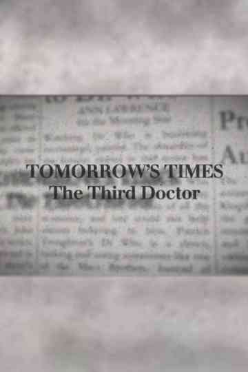 Tomorrow's Times: The Third Doctor Poster