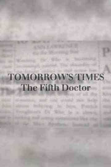 Tomorrow's Times: The Fifth Doctor Poster