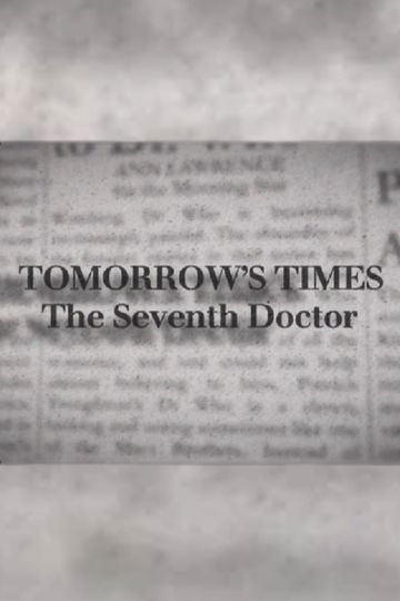 Tomorrow's Times: The Seventh Doctor