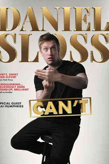 Daniel Sloss: Can't Poster