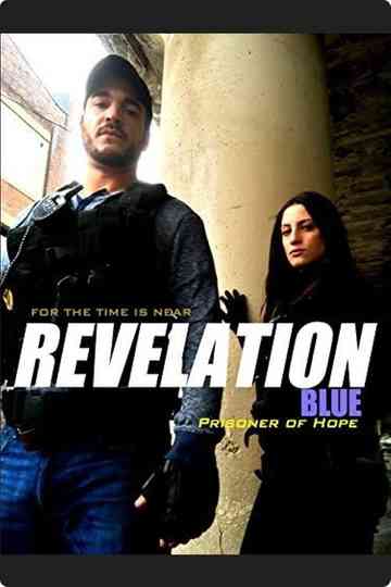 Revelation Blue: Prisoner of Hope Poster