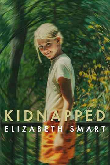 Kidnapped: Elizabeth Smart Poster