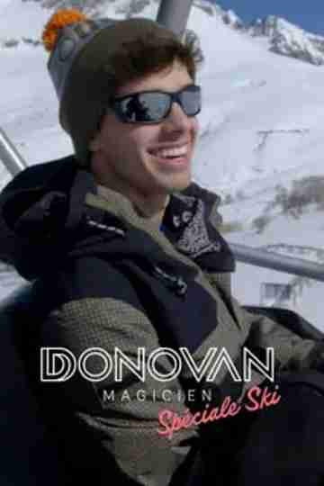 Donovan Magicien : Spéciale ski Poster