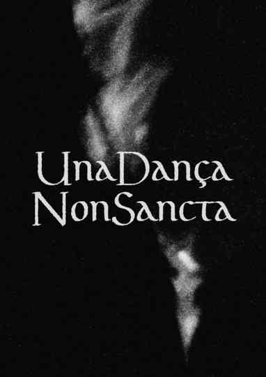 Una dança non sancta Poster