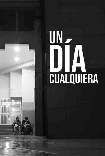 Un día cualquiera Poster