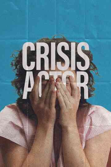 Crisis Actor Poster