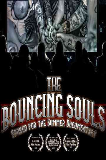 Bouncing Souls: Stoked for the Summer Poster
