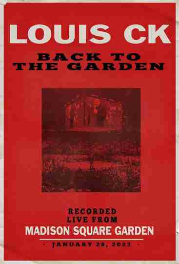 Louis C.K.: Back to the Garden Poster