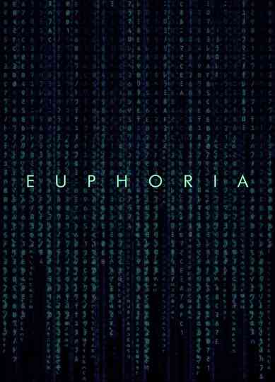 Euphoria Poster