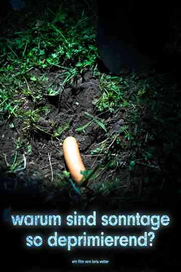 Warum sind Sonntage so deprimierend? Poster