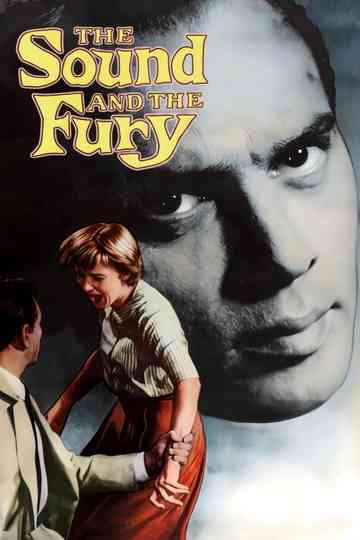 The Sound and the Fury Poster