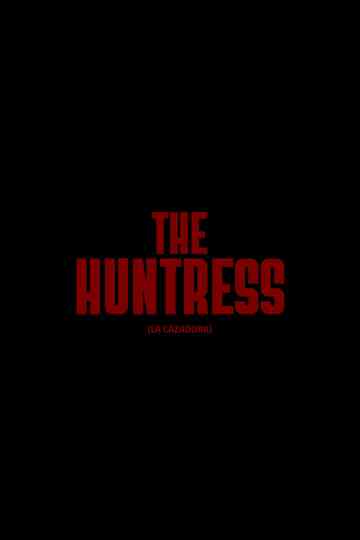 The Huntress Poster