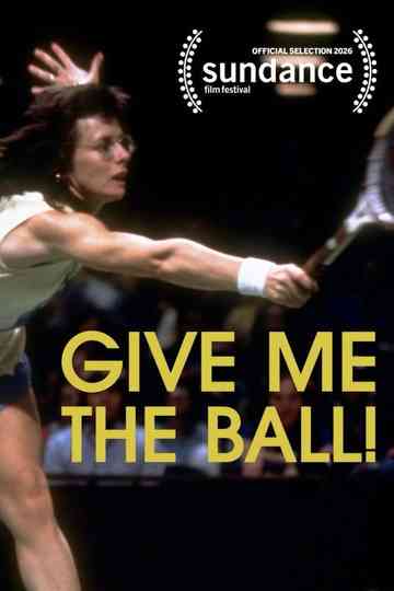 Give Me the Ball! Poster