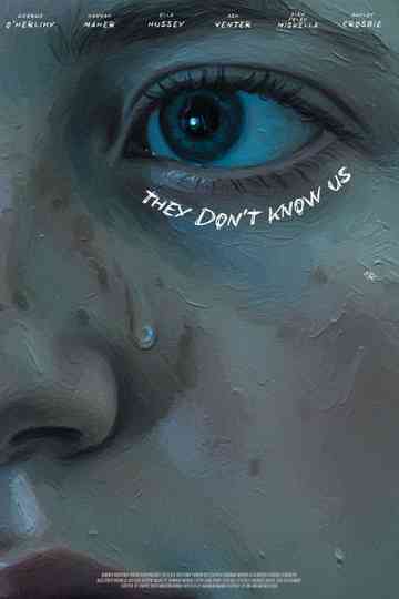 They Don't Know Us Poster