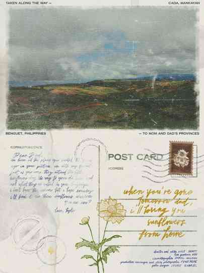 when you're gone tomorrow dad, i'll bring you sunflowers from home Poster