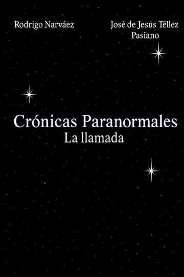 Crónicas Paranormales - La llamada Poster