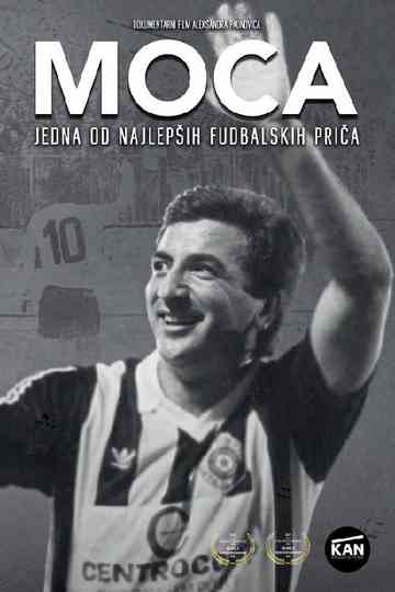 Moca: One of the Most Beautiful Football Stories Poster