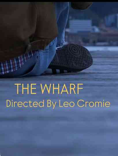 The Wharf Poster