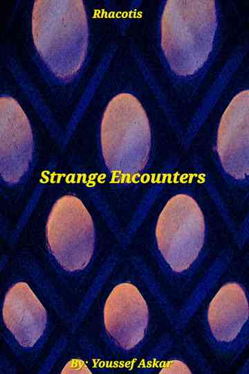 Strange Encounters Poster