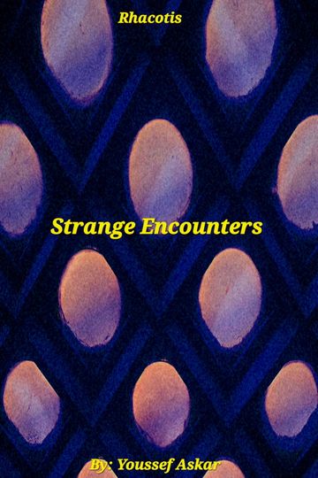 Strange Encounters
