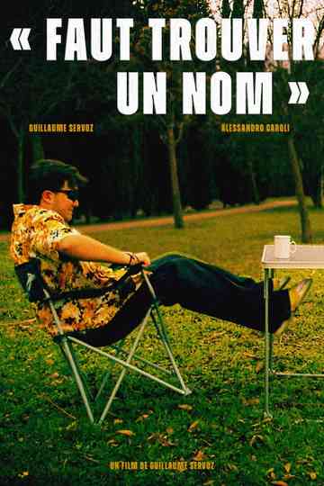 Faut Trouver Un Nom Poster