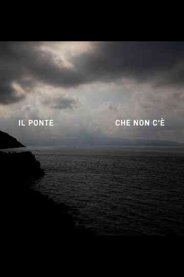 Il Ponte che non c'è Poster